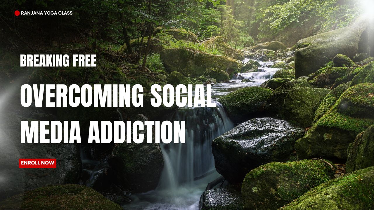 Breaking Free: Overcoming Social Media Addiction