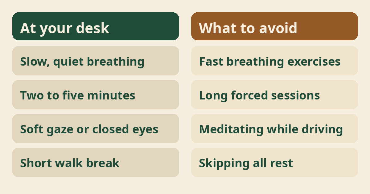 What helps and what to avoid when meditating at work